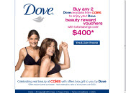 *Buy Any 2 Dove Products to Enjoy Your Dove Beauty Vouchers!