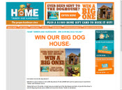 Win a Big Dog House from Home Timber and Hardware