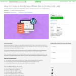 Free Course: How to Create a Wordpress Affiliate Site in 24 Hours or Less
