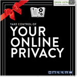 Free eBook: Take Control of Your Online Privacy