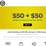 Start banking with ME and get a $50 bonus